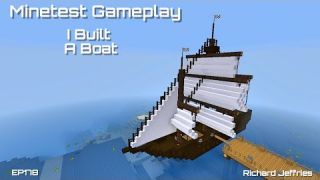 Minetest Gameplay - EP178 I Built a Boat
