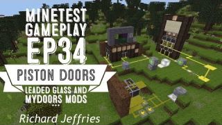 Minetest Gameplay - EP34 - Piston Doors, Leaded Glass Panes, and Mydoors Mod