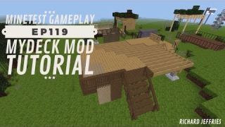 Minetest Gameplay EP119 Mydeck Mod
