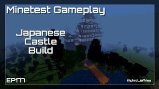 Minetest Gameplay Episode 177 - Japanese Castle Build