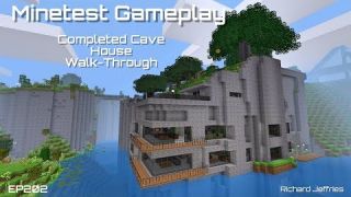 Minetest Gameplay EP202 Completed Cave House Walk-Through