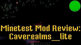 Minetest Mod Review: Caverealms_lite