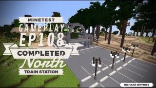 Minetest Gameplay EP108 Completed North Train Station